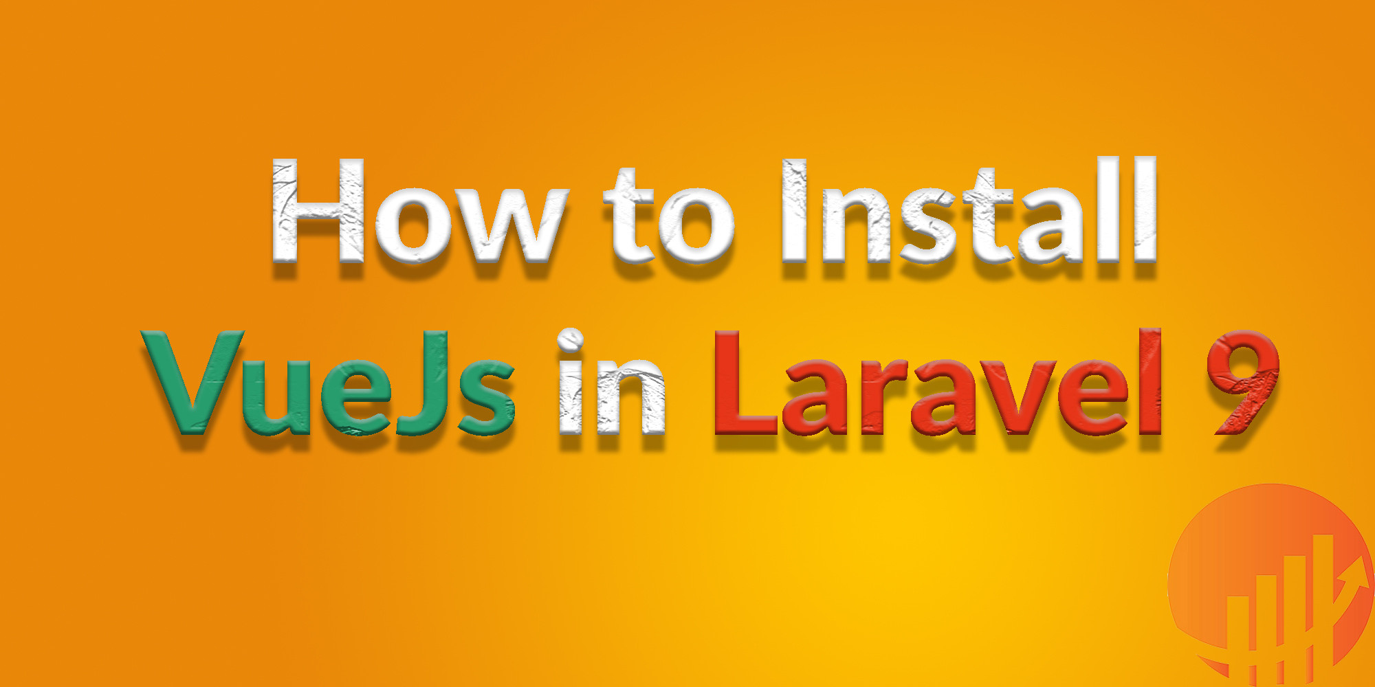How to Install VueJs in Laravel 9